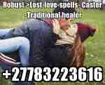 Robust>Lost-love-spells- Caster -{+27783223616}-Traditiona